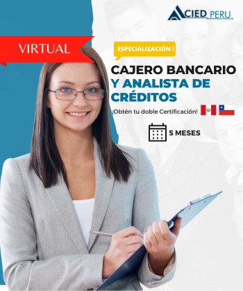 Cajero Bancario Y Analista De Créditos